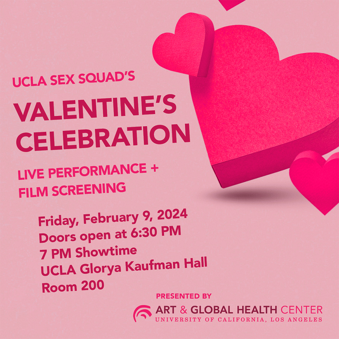 UCLA Sex Squad's Valentine's Celebration